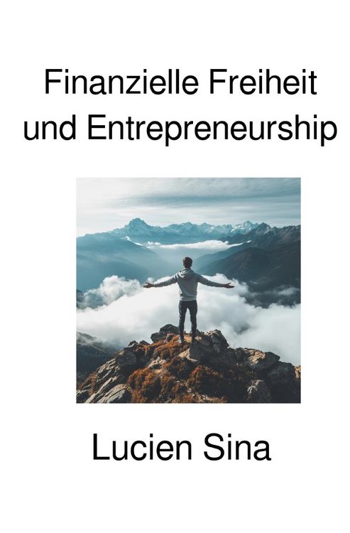 Produktbild: Finanzielle Freiheit und Entrepreneurship