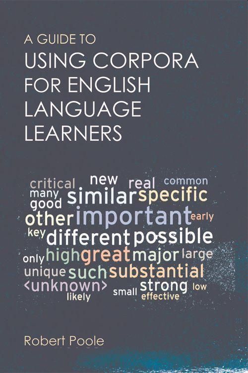 Produktbild: A Guide to Using Corpora for English Language Learners