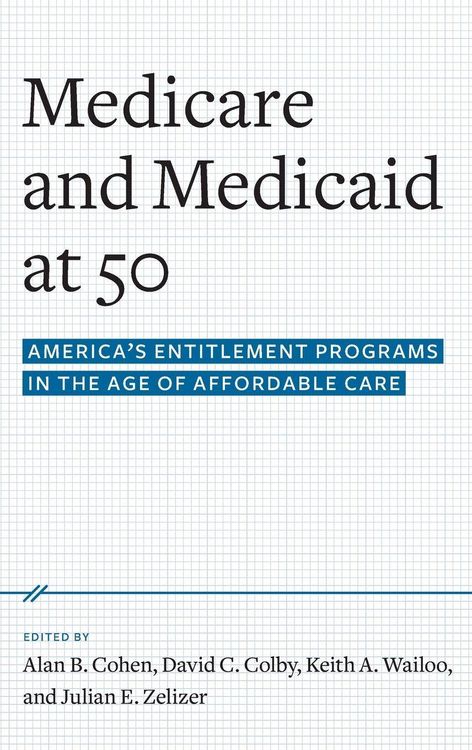 Produktbild: Medicare and Medicaid at 50