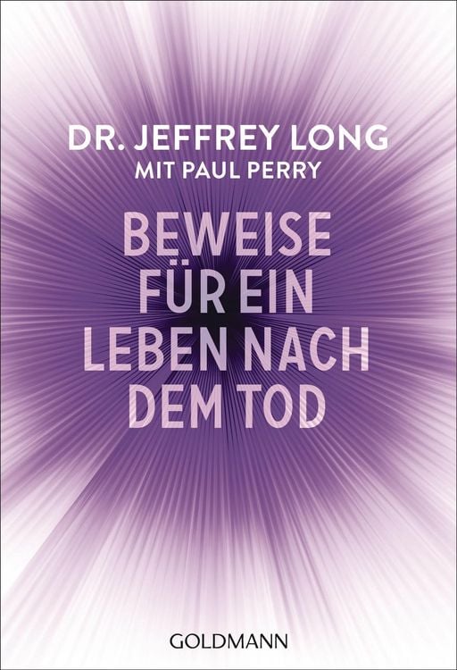 Produktbild: Beweise f&uuml;r ein Leben nach dem Tod