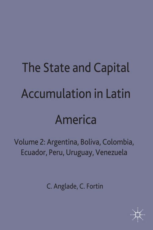 Produktbild: The State and Capital Accumulation in Latin America