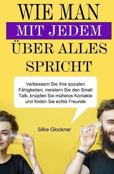 Produktbild: Wie man mit jedem &uuml;ber alles spricht
