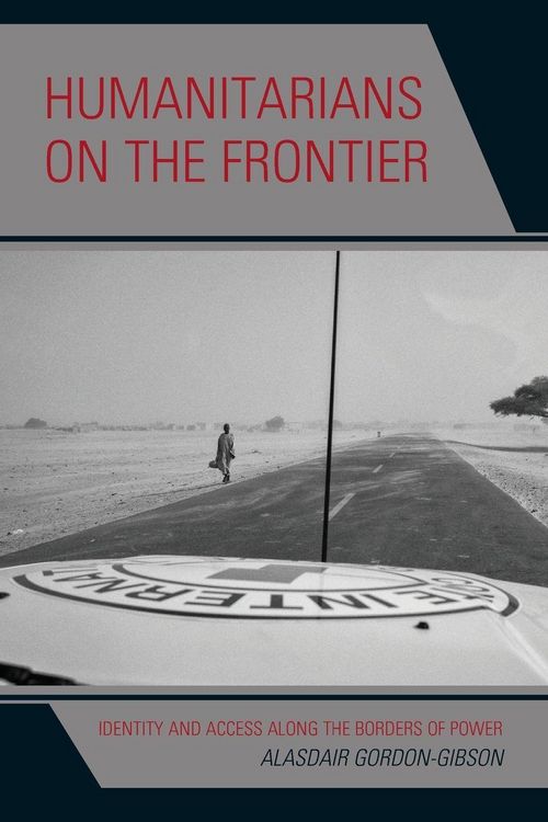 Produktbild: Humanitarians on the Frontier