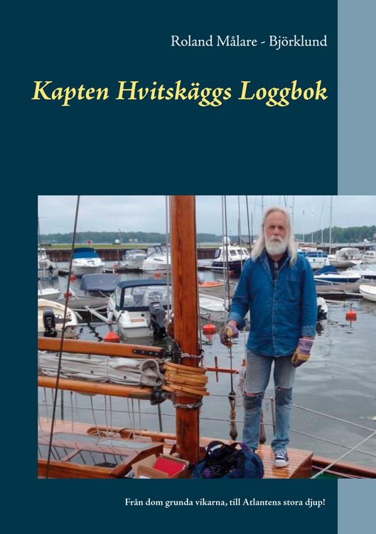 Produktbild: Kapten Hvitsk&auml;ggs Loggbok