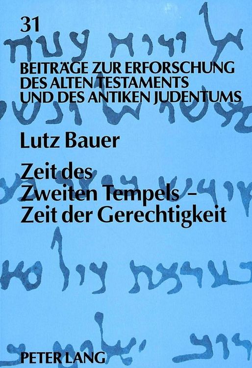 Produktbild: Zeit des Zweiten Tempels - Zeit der Gerechtigkeit