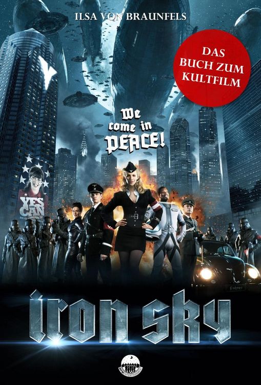 Produktbild: Iron Sky - Das Buch zum Kultfilm