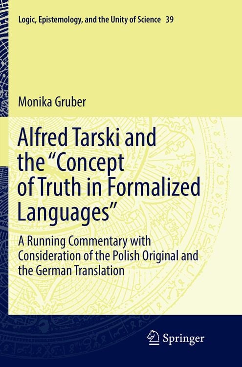 Produktbild: Alfred Tarski and the "Concept of Truth in Formalized Languages"