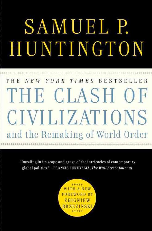 Produktbild: The Clash of Civilizations and the Remaking of World Order