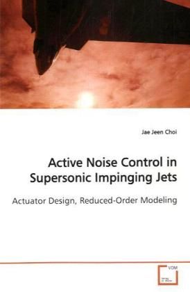 Produktbild: Choi, J: Active Noise Control in Supersonic Impinging Jets