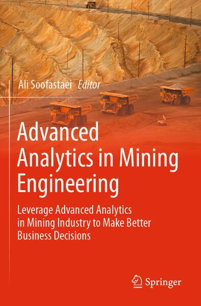 Produktbild: Advanced Analytics in Mining Engineering