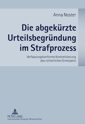 Produktbild: Die abgekuerzte Urteilsbegruendung im Strafprozess
