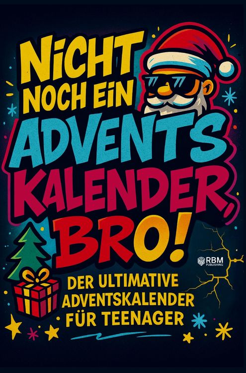 Produktbild: Nicht noch ein Adventskalender, Bro!