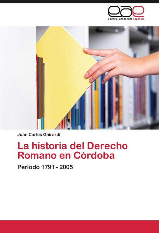 Produktbild: La historia del Derecho Romano en C&oacute;rdoba
