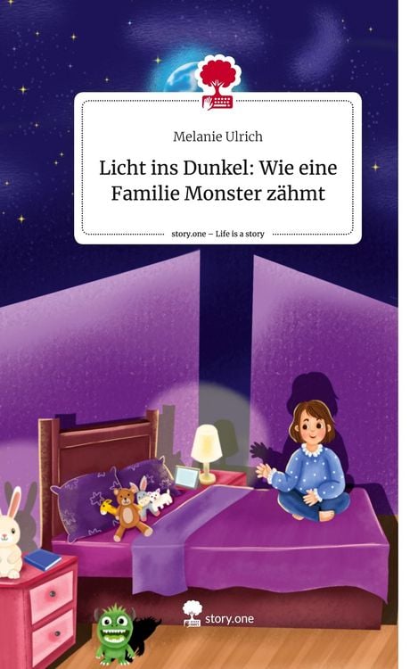Produktbild: Licht ins Dunkel: Wie eine Familie Monster z&auml;hmt. Life is a Story - story.one