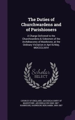 Produktbild: The Duties of Churchwardens and of Parishioners