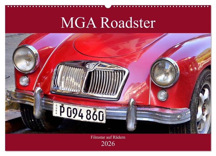 Produktbild: MGA Roadster - Filmstar auf R&auml;dern (Wandkalender 2026 DIN A2 quer), CALVENDO Monatskalender