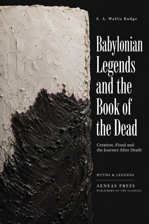 Produktbild: Babylonian Legends and the Book of the Dead