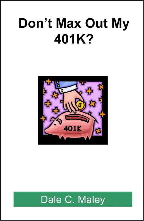 Produktbild: Don't Max Out My 401K?