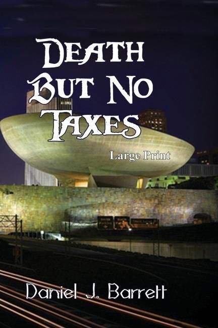 Produktbild: Death But No Taxes Large Print