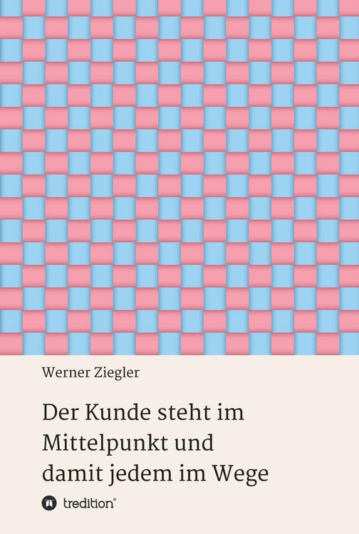 Produktbild: Der Kunde steht im Mittelpunkt und damit jedem im Wege