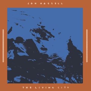 Produktbild: The Living City [Live at the Winter Garden 17 Sept