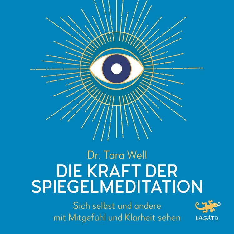 Produktbild: Die Kraft der Spiegel-Meditation