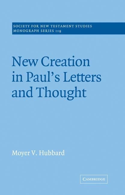 Produktbild: New Creation in Paul's Letters and Thought