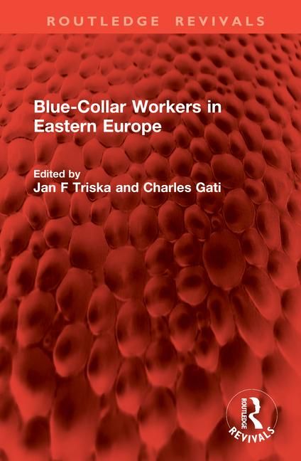 Produktbild: Blue-Collar Workers in Eastern Europe
