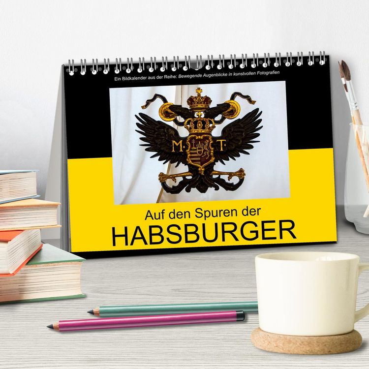 Produktbild: Auf den Spuren der Habsburger (Tischkalender 2026 DIN A5 quer), CALVENDO Monatskalender