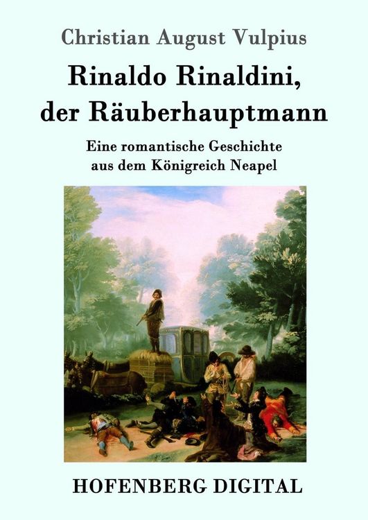 Produktbild: Rinaldo Rinaldini, der R&auml;uberhauptmann