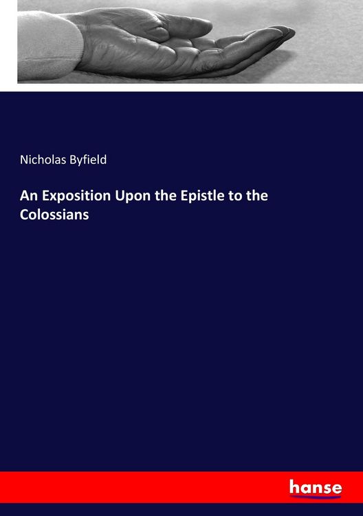 Produktbild: An Exposition Upon the Epistle to the Colossians