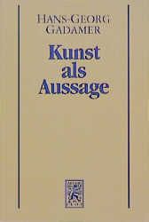 Produktbild: Gesammelte Werke / &Auml;sthetik und Poetik I. Kunst als Aussage