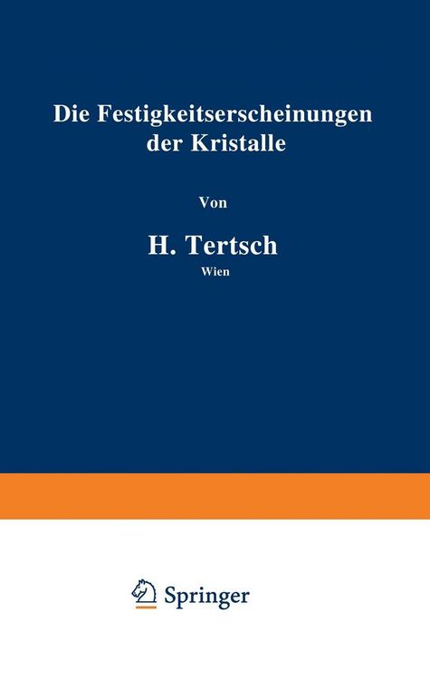 Produktbild: Die Festigkeitserscheinungen der Kristalle