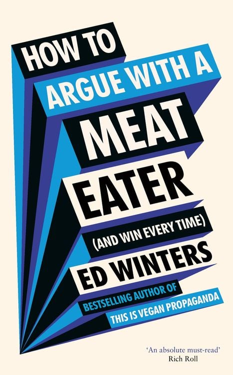 Produktbild: How to Argue With a Meat Eater (And Win Every Time)
