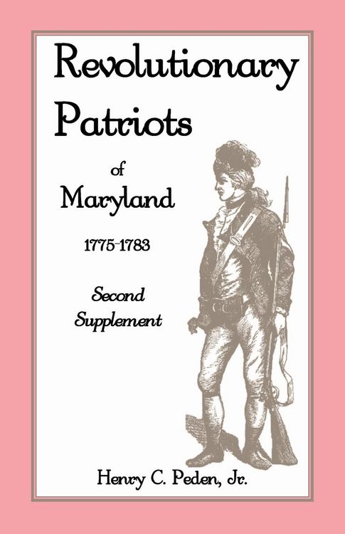 Produktbild: Revolutionary Patriots of Maryland, 1775-1783
