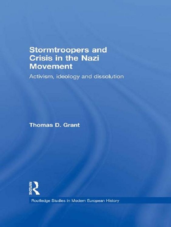 Produktbild: Stormtroopers and Crisis in the Nazi Movement