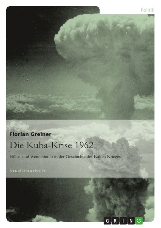 Produktbild: Die Kuba-Krise 1962