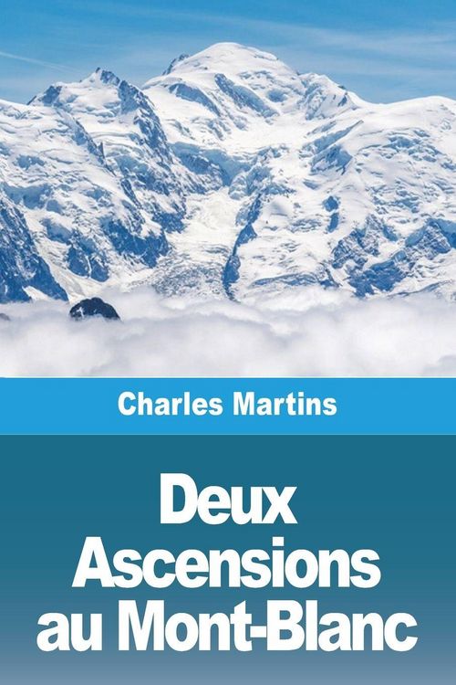 Produktbild: Deux Ascensions au Mont-Blanc