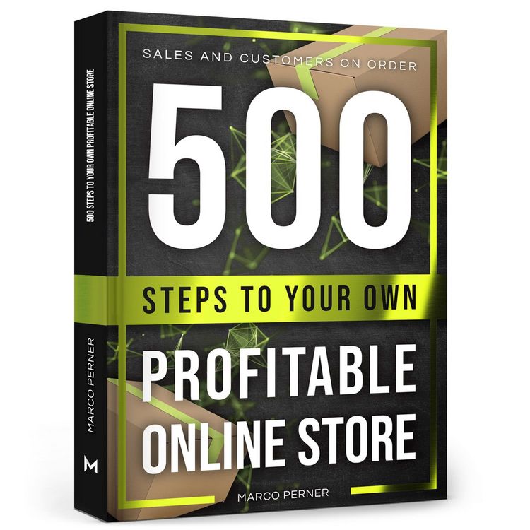 Produktbild: 500 Steps to Your Own Profitable Online Store