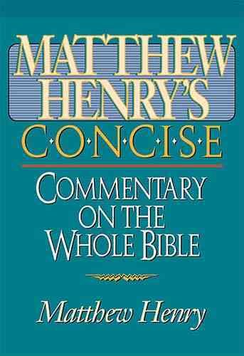 Produktbild: Matthew Henry's Concise Commentary on the Whole Bible: Nelson's Concise Series