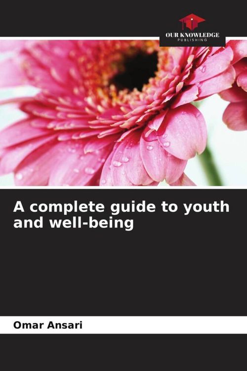 Produktbild: A complete guide to youth and well-being