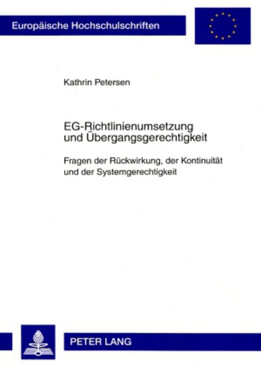 Produktbild: EG-Richtlinienumsetzung und &Uuml;bergangsgerechtigkeit