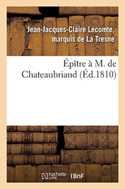 Produktbild: &Eacute;p&icirc;tre &Agrave; M. de Chateaubriand