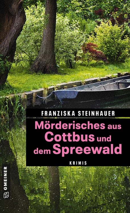 Produktbild: Mörderisches aus Cottbus und dem Spreewald