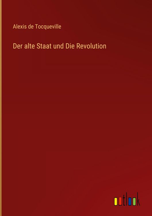 Produktbild: Der alte Staat und Die Revolution