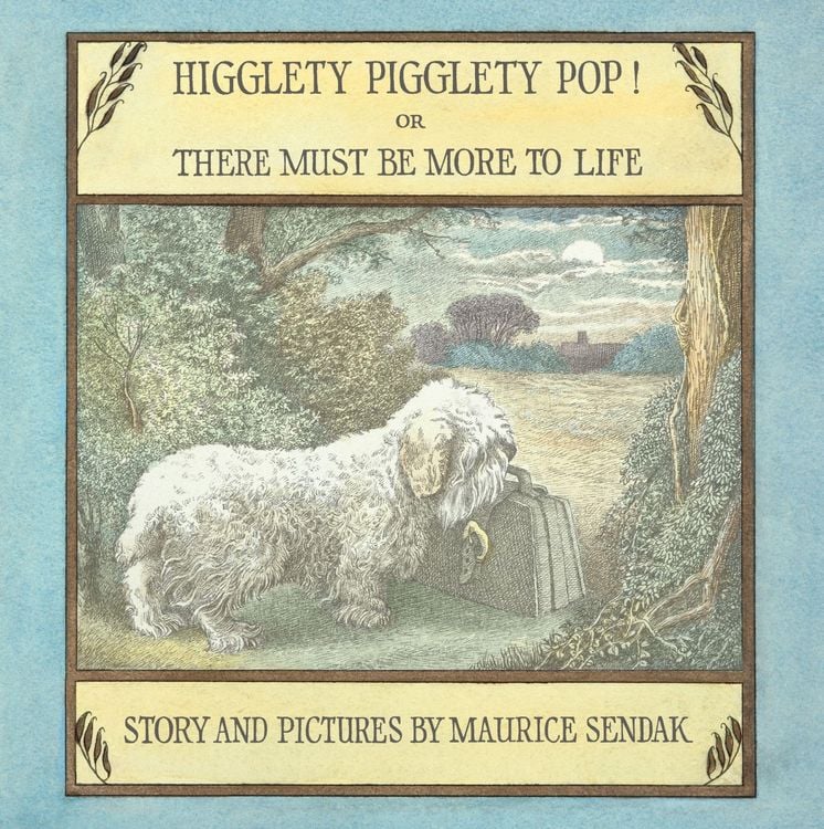 Produktbild: Higglety Pigglety Pop! or There Must Be More to Life