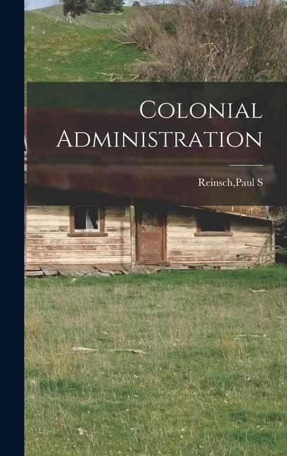 Produktbild: Colonial Administration