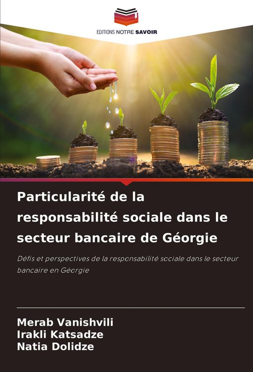 Produktbild: Particularit&eacute; de la responsabilit&eacute; sociale dans le secteur bancaire de G&eacute;orgie