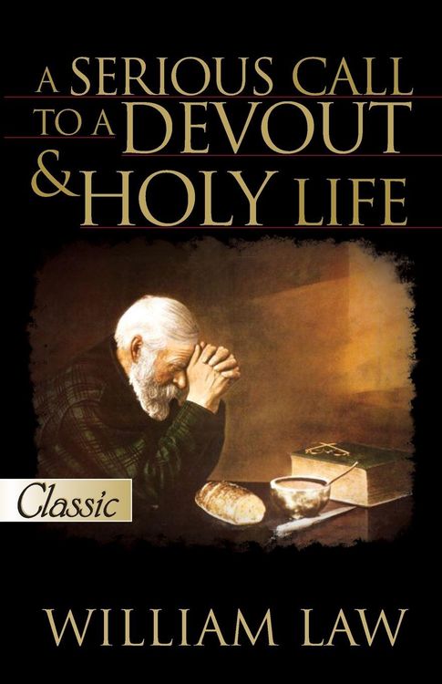 Produktbild: A Serious Call To A Devout And Holy Life (Pure Gold Classics)