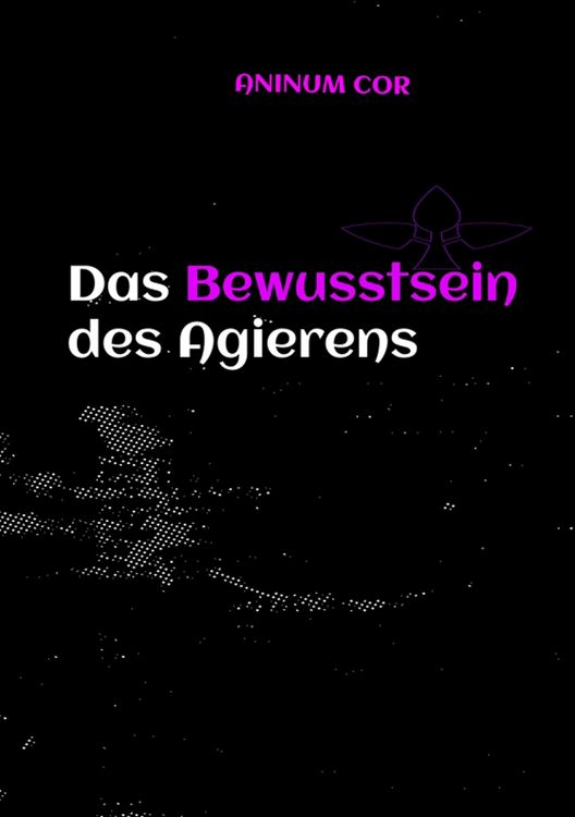 Produktbild: Das Bewusstsein des Agierens
